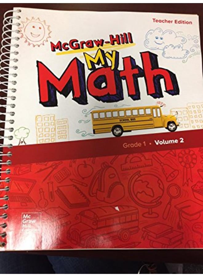 Mcgraw-Hill My Math  Grade 1  Teacher Edition  Volume 2  Ed   1