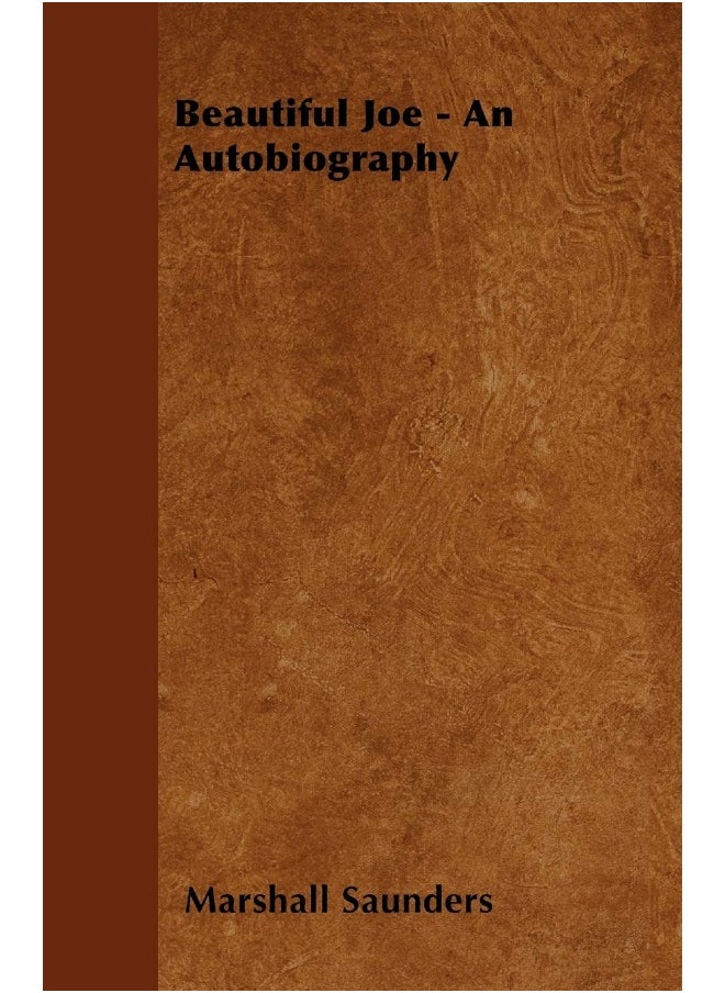 Beautiful Joe An Autobiography 