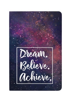 Dream. Believe. Achieve.