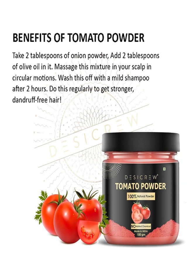 DESICREW Desi Crew Pure & Natural Tomato Powder For Brighten Up Complexion, Anti Aging, Reduce Acne & Age Spot, Fine Line, Face Pack 100 Gm - Image 2