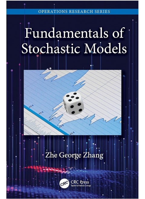 Fundamentals of Stochastic Models