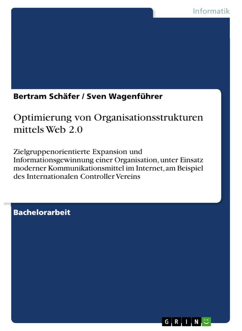 Optimierung von Organisationsstrukturen mittels Web 2.0 