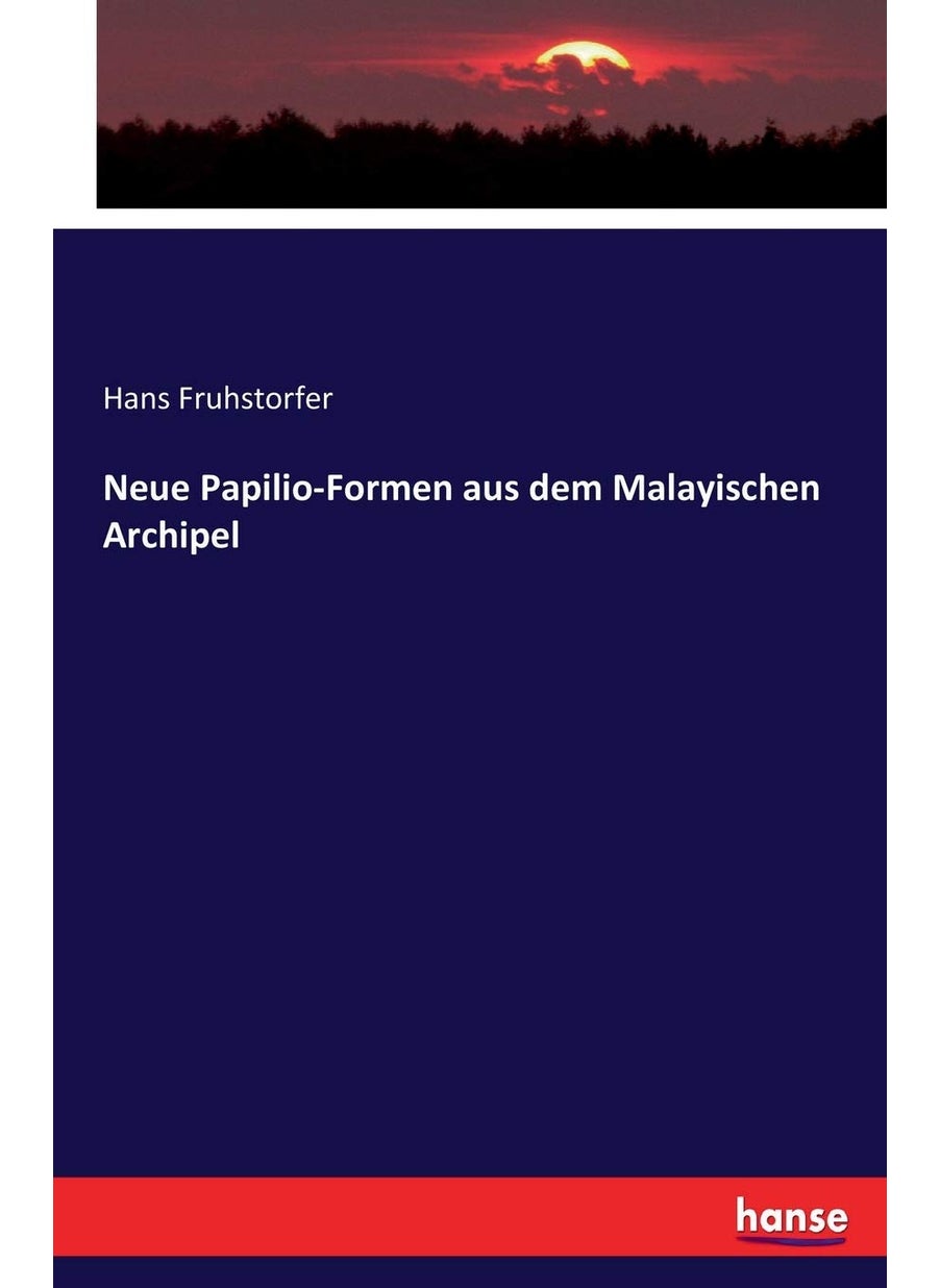 Neue Papilio-Formen aus dem Malayischen Archipel  - Image 1
