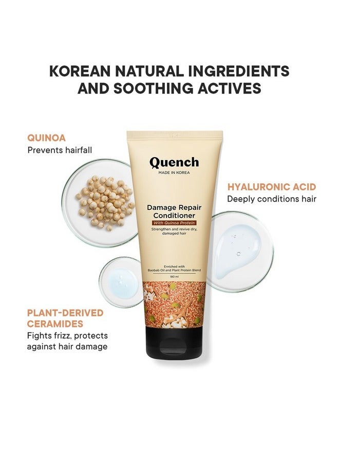 Quench Damage Repair Conditioner With Quinoa Protein & Ceramides For Dry & Damaged Hair | Deeply Conditions & Makes Hair Silky, Smooth | Prevents Split Ends | Made In Korea (180Ml) - pzsku/Z8CC2ACCE6C5308B7A93CZ/45/_/1733729973/133cee85-a7ce-4794-b590-9d43afe844d1