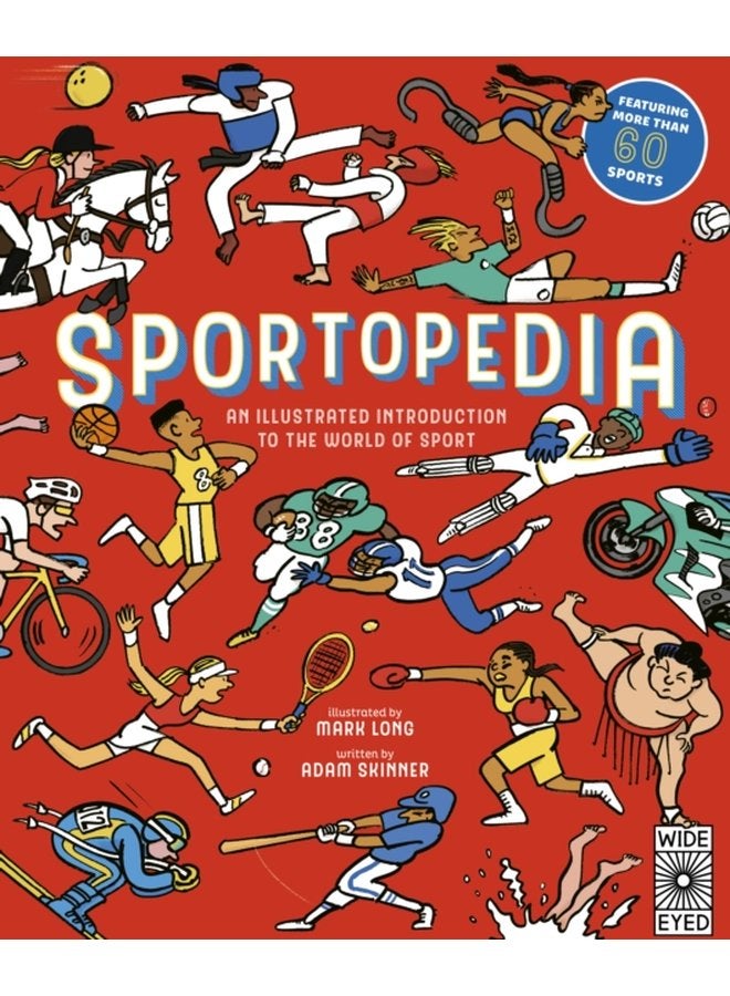 Sportopedia Explore more than 50 sports from around the world - Hardback