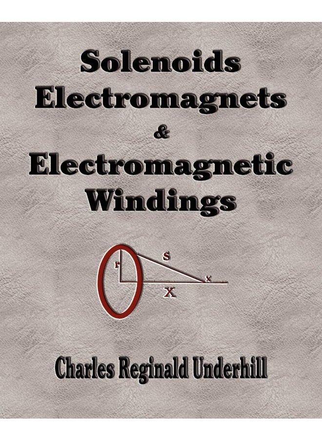 Solenoids, Electromagnets and Electromagnetic Windings  - Image 1
