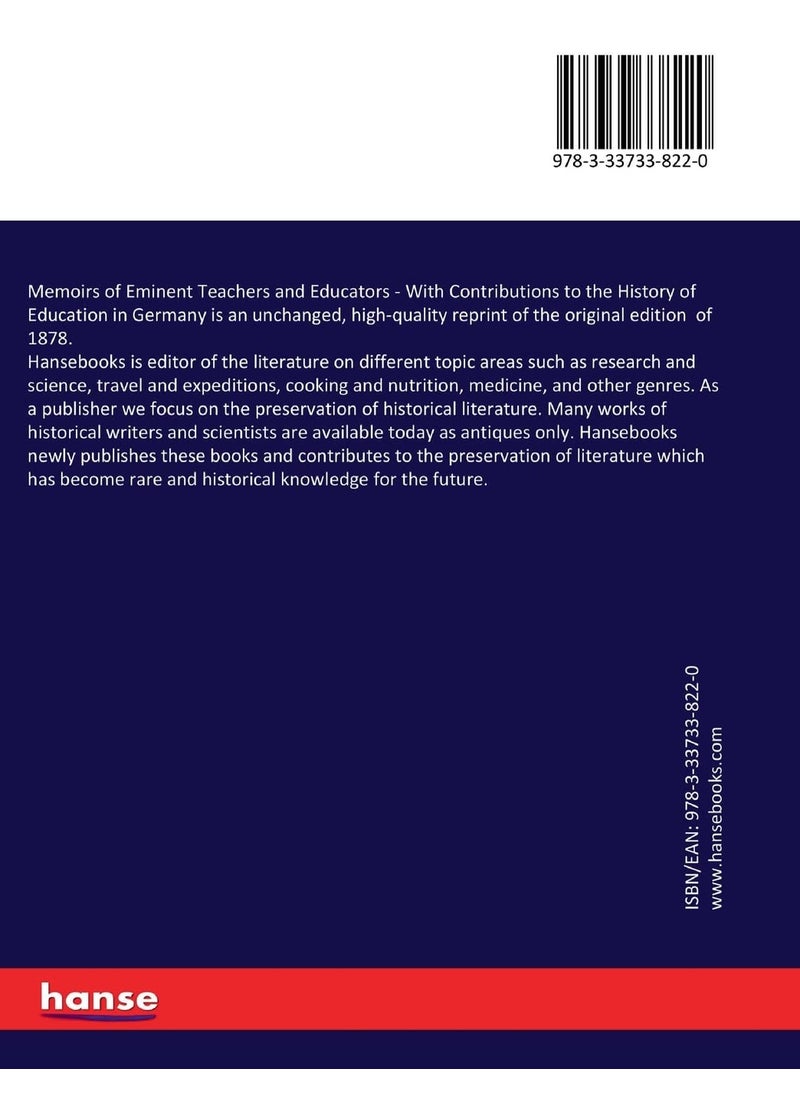 Memoirs of Eminent Teachers and Educators: With Contributions to the History of Education in Germany  - Image 2