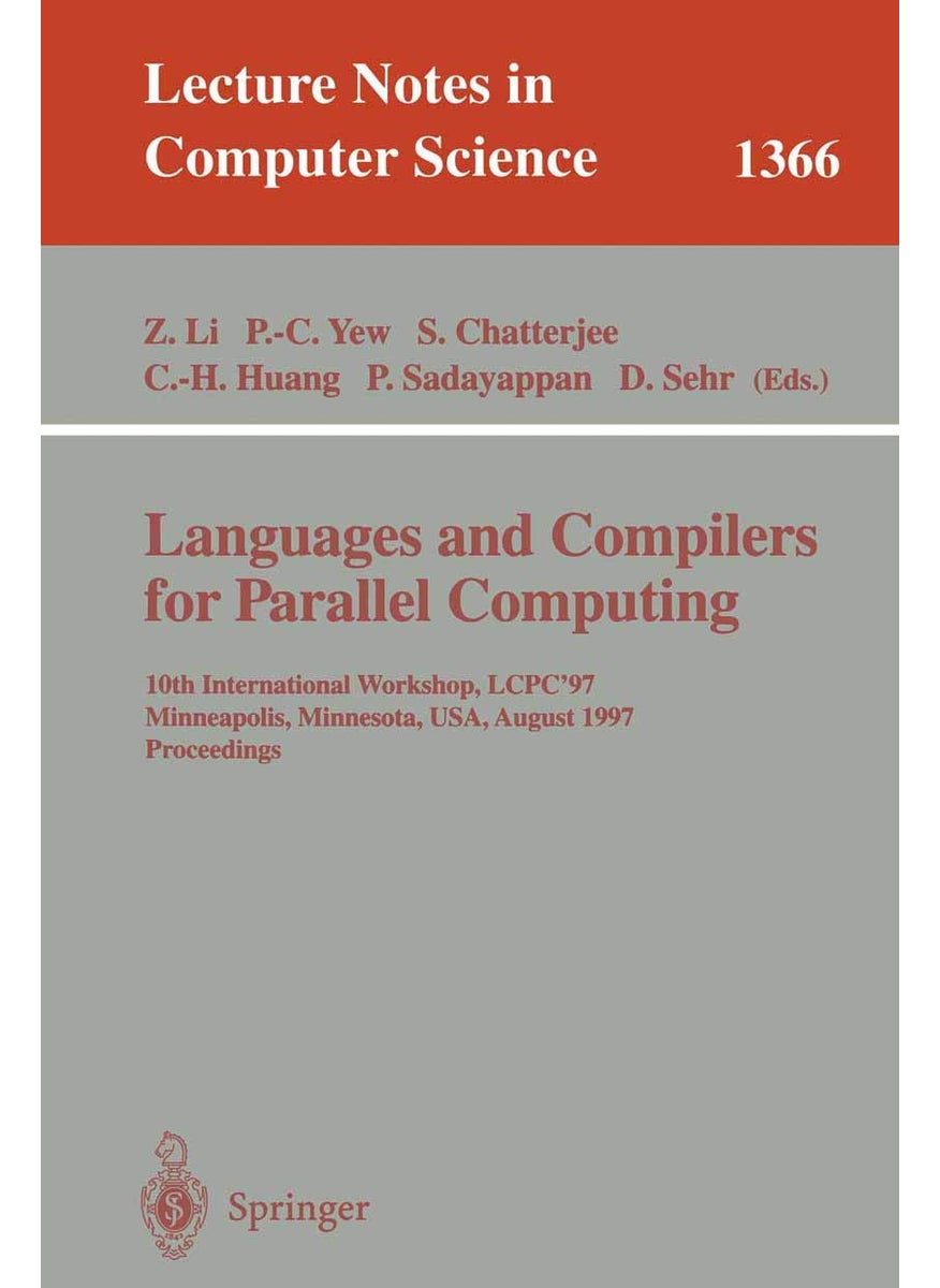 Languages and Compilers for Parallel Computing: 10th International Workshop, LCPC'97, Minneapolis, Minnesota, USA, August 7-9, 1997. Proceedings 