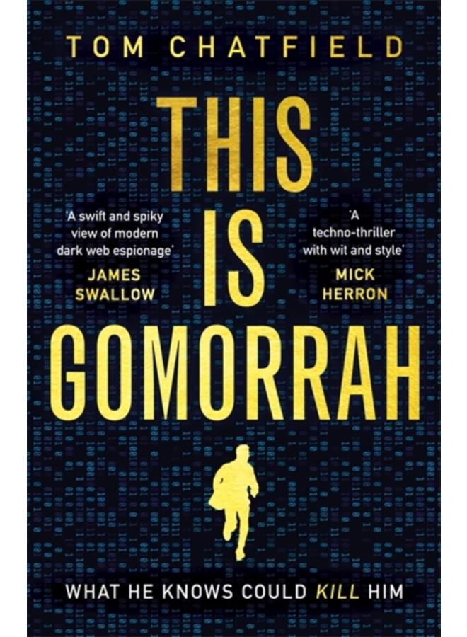 This is Gomorrah : Shortlisted for the CWA 2020 Ian Fleming Steel Dagger award 