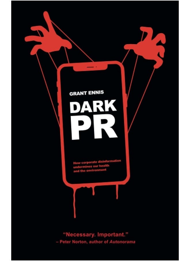 DARK PR: How Corporate Disinformation Harms Our Health and the Environment  - Image 1