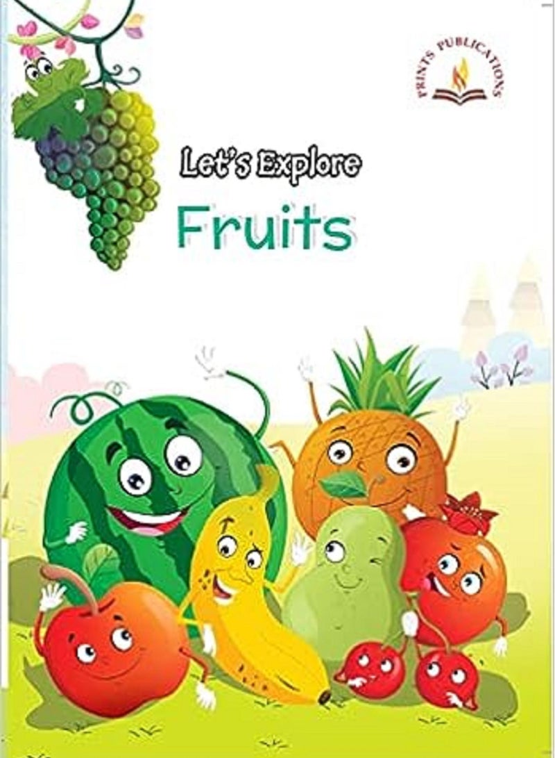 Let's Explore Fruits Paperback – 1 January 2021
