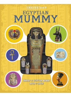 Inside Out Egyptian Mummy: Unwrap an Egyptian mummy layer by layer!
