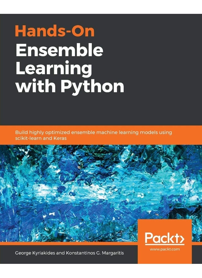 Hands-On Ensemble Learning with Python 
