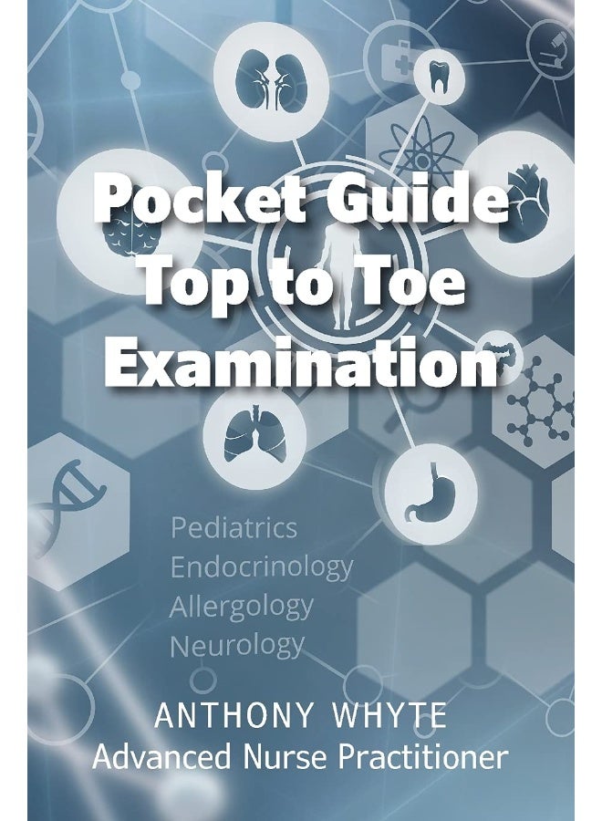 Pocket Guide Top to Toe Examination 