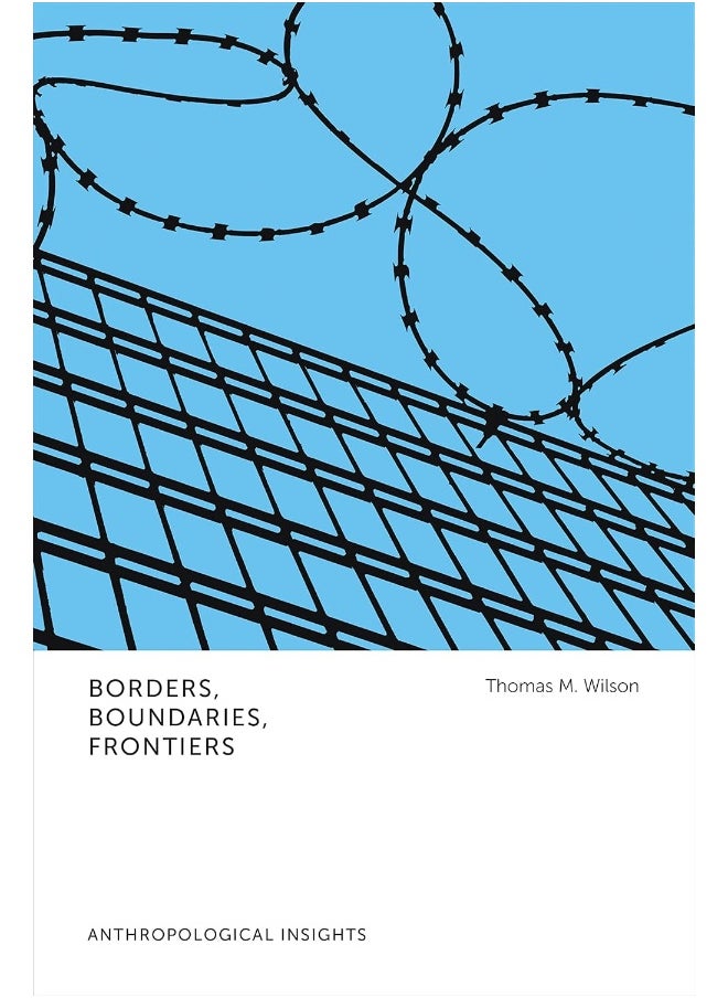 null - Borders, Boundaries, Frontiers: Anthropological Insights - Image 1