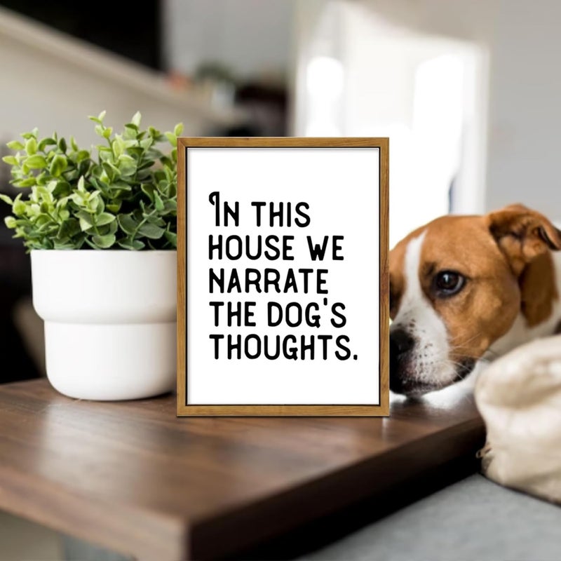 KBKBART Dog Sign Wall Art, In This House We Narrate The Dogs Thoughts Dog Wall Decor - Image 5