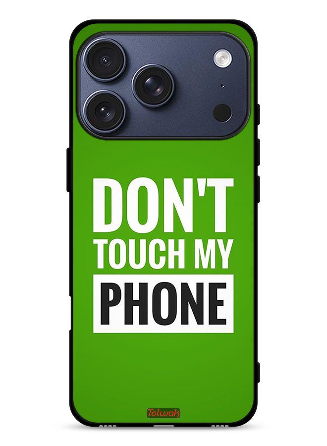Tolwak Apple iPhone 17 Pro Protective Case Cover Do Not Touch My Phone - Image 1