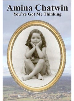 Amina Chatwin You've Got Me Thinking 