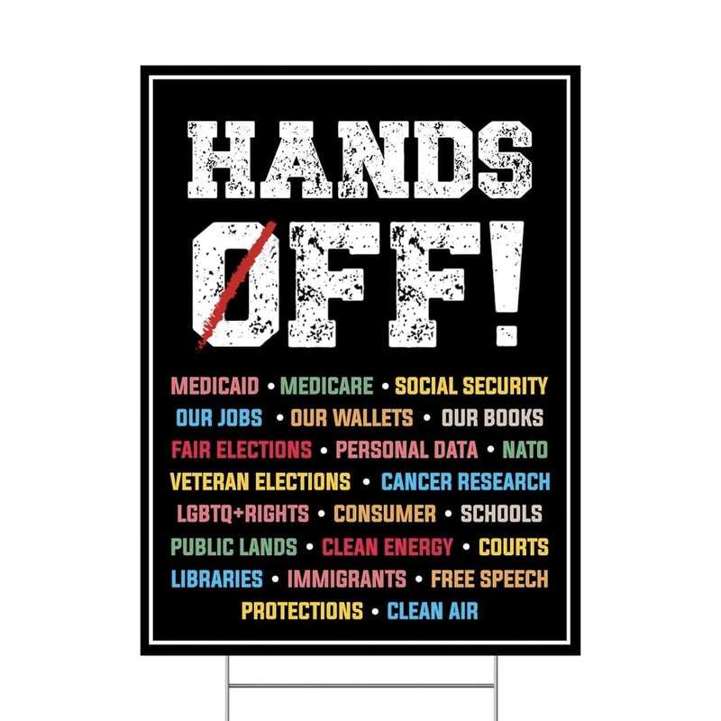 TUOCYERD Hands Off Protest Yard Sign Social Security, Veteran elections and Medicare Protest Yard Sign Double Sided Corrugated Plastic Outdoor Weatherproof Signs With H Stake 12"x18" - Image 1