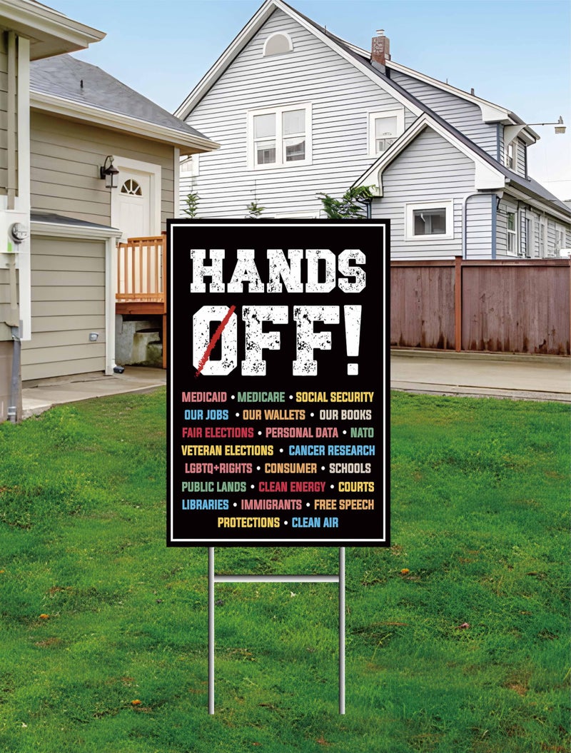 TUOCYERD Hands Off Protest Yard Sign Social Security, Veteran elections and Medicare Protest Yard Sign Double Sided Corrugated Plastic Outdoor Weatherproof Signs With H Stake 12"x18" - Image 3