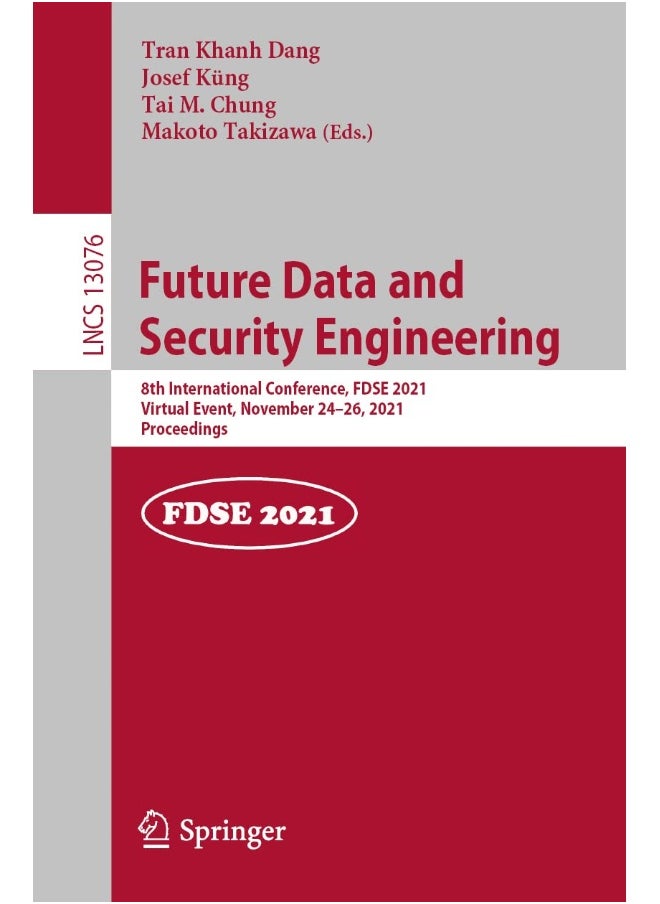 Future Data and Security Engineering: 8th International Conference, FDSE 2021, Virtual Event, November 24-26, 2021, Proceedings 