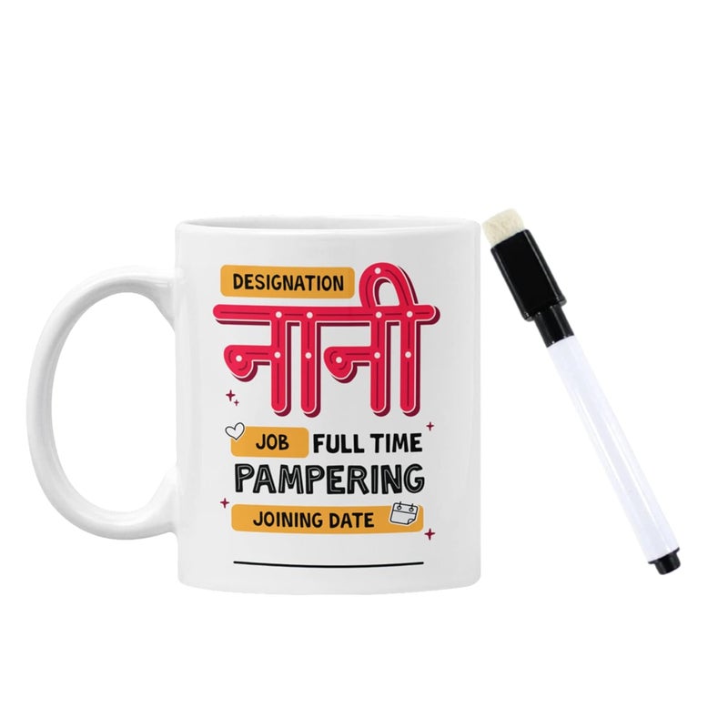Oye Happy - Proud Nani Mug - Best Gift for Grandmother on Birthday/Mother's Day/Women's Day - Image 1