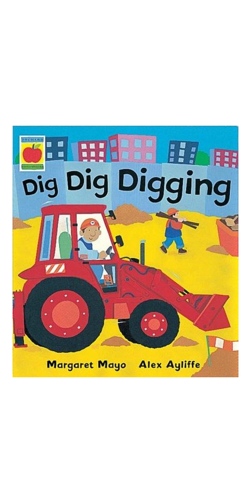 Dig, Dig, Digging