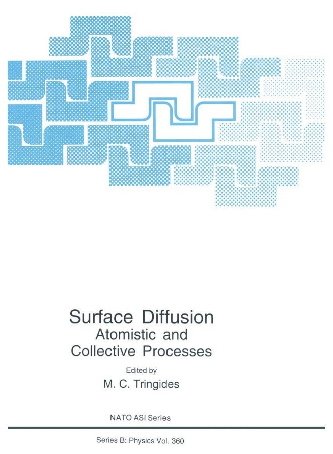 Surface Diffusion: Atomistic and Collective Processes 