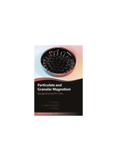 Particulate and Granular Magnetism: Nanoparticles and Thin Films  - Image 1