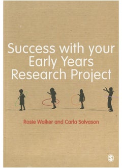 Success with your Early Years Research Project 