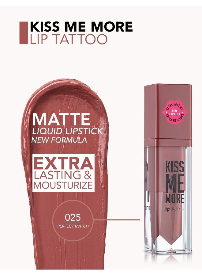 flormar Kiss Me More Lip Tattoo – 025 Perfect Match – Matte Finish Liquid Lipstick, High Pigment Color, Long-Wear Comfort, Smooth Even-Looking Application - Image 4