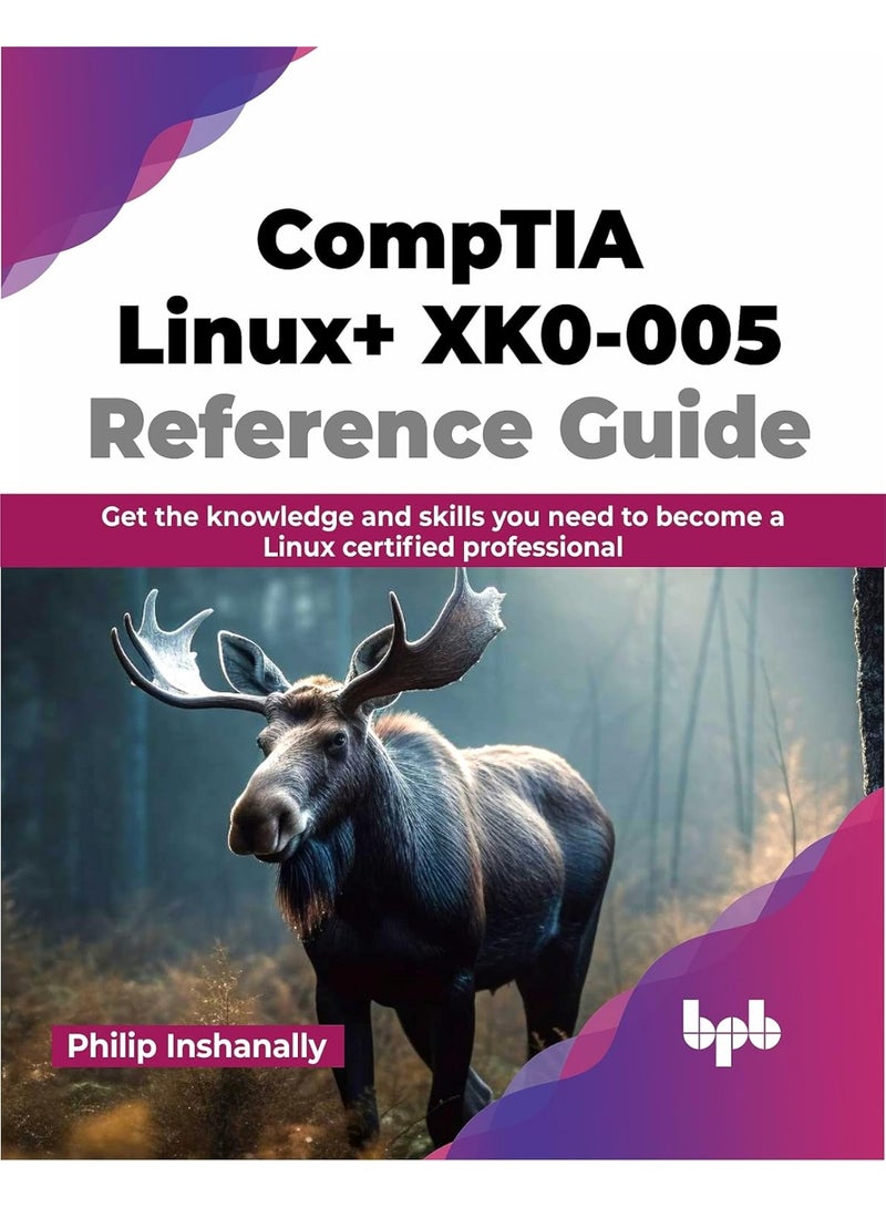 CompTIA Linux+ XK0-005 Reference Guide