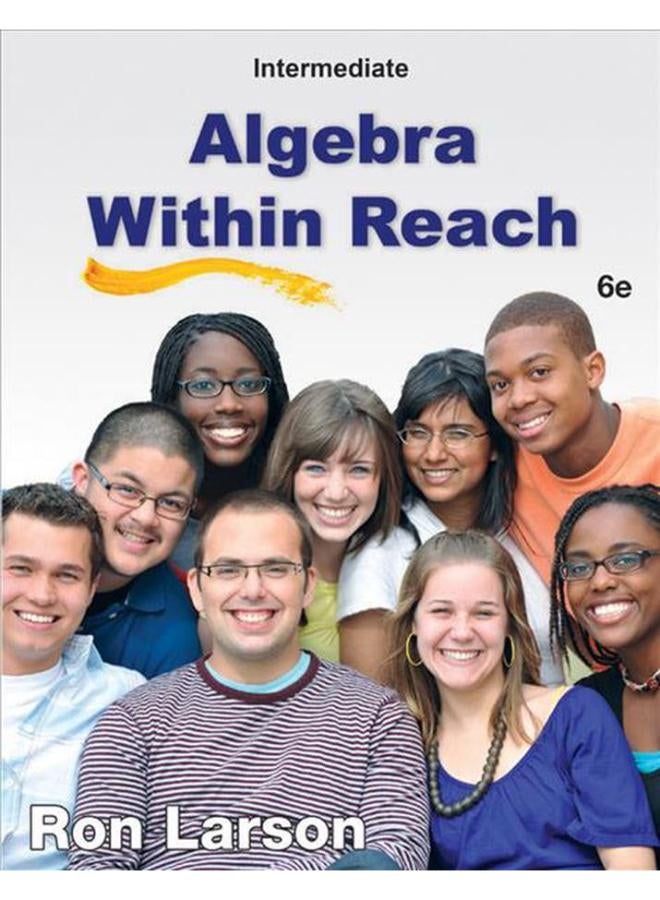 Intermediate Algebra Within Reach  Ed   6