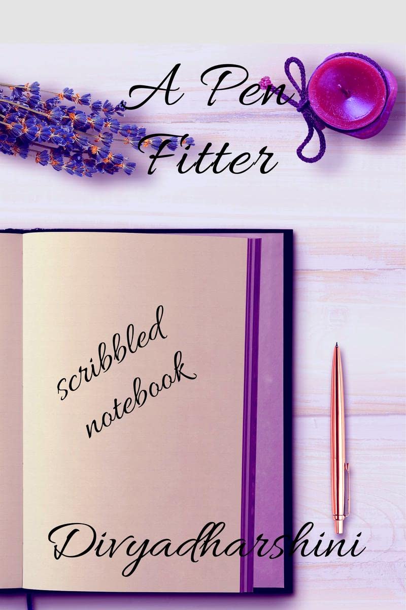 A Pen Fitter : Scribbled Notebook 