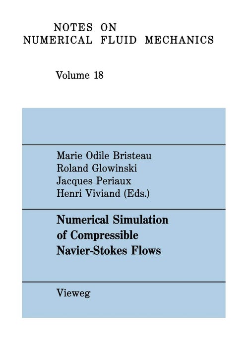 Numerical Simulation of Compressible Navier-Stokes Flows: A GAMM Workshop