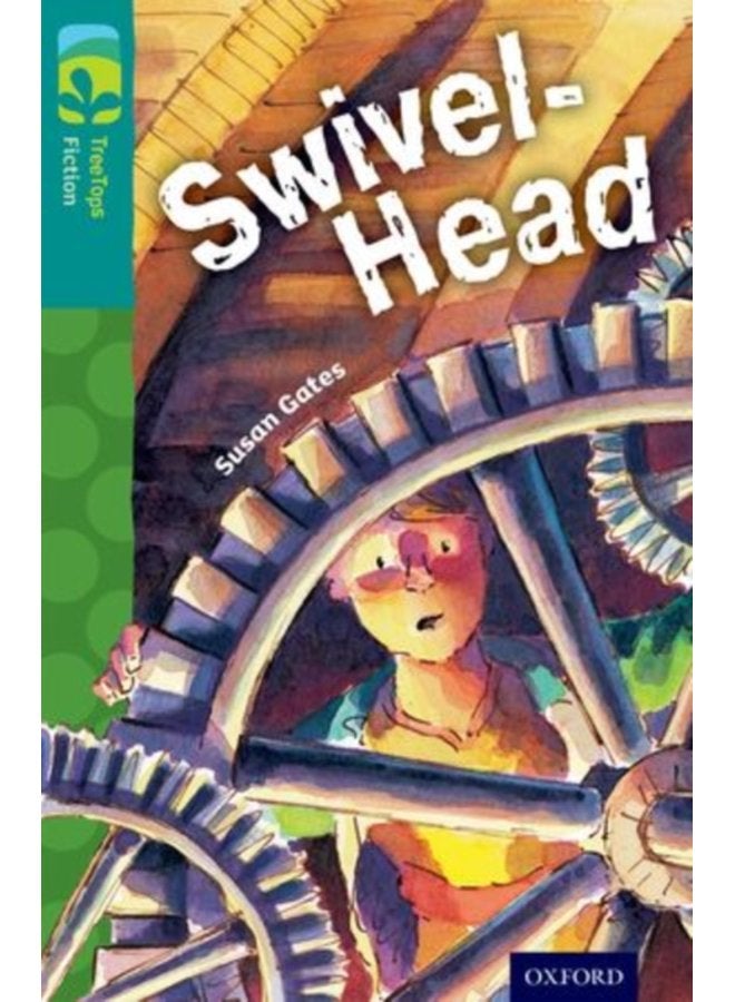 Oxford Reading Tree TreeTops Fiction Level 16 Swivel Head - Paperback