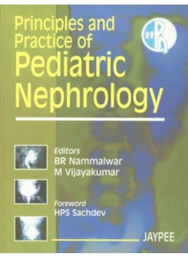 Principles and Practice of Pediatric Nephrology 