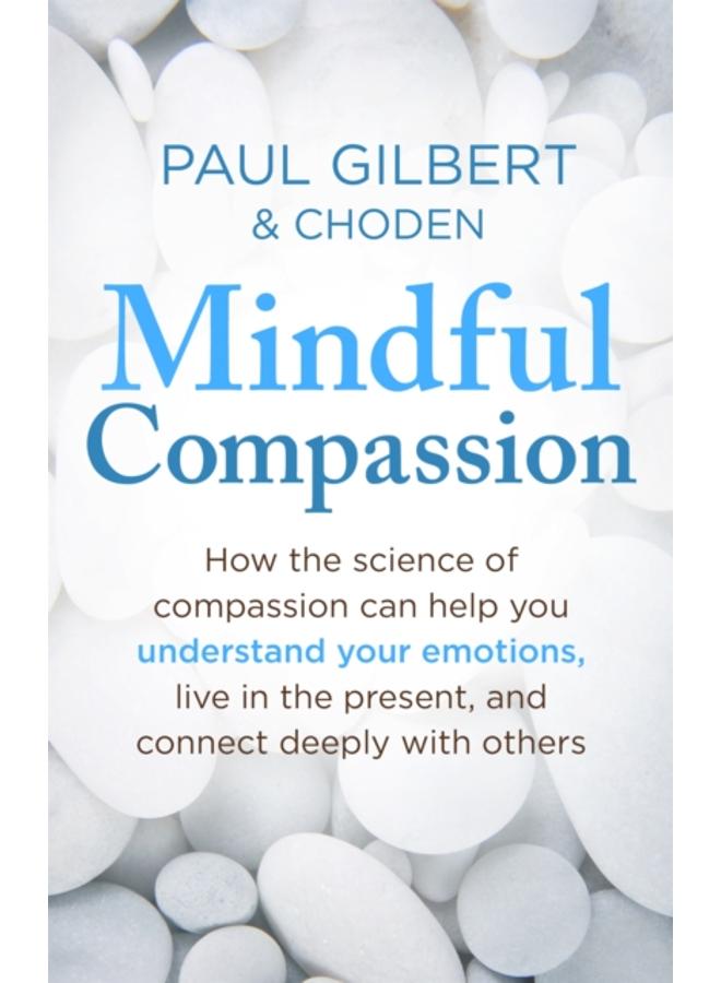 Mindful Compassion 