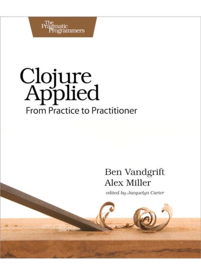 Clojure Applied - Paperback