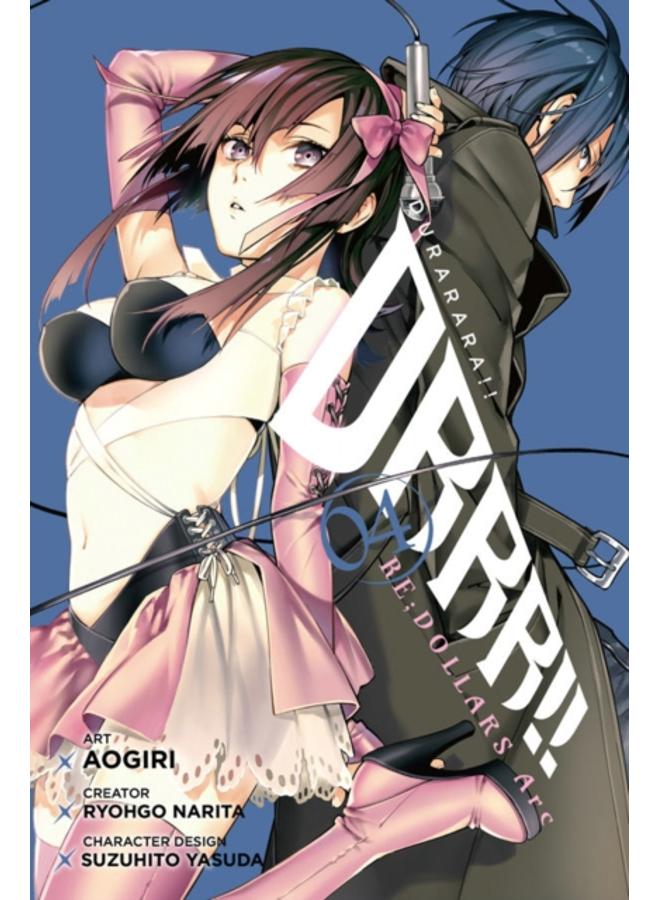 Durarara!! Re;Dollars Arc, Vol. 4 