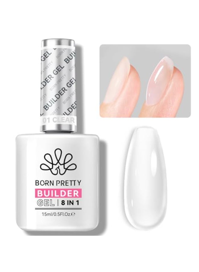 BORN PRETTY Builder Gel for Nails8in1 Clear Builder Nail Gel for Nail Apex and Gel Extension StrengthenerNail GLue Gel Hard Gel Base Rhinestone Nail Glue Gel in a Bottle 15ml - Image 1