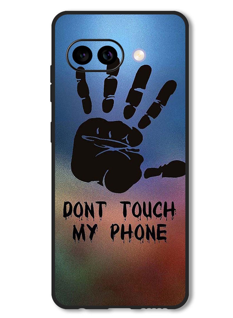 Theodor Case Compatible with Google Pixel 9A Protection Shockproof Bumper Cover Dont Touch My Phone Hand - Image 1