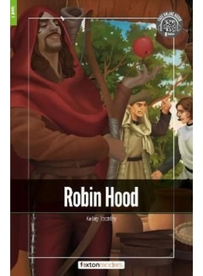 Robin Hood Foxton Readers Level 1 400 Headwords CEFR A1 A2 with free online AUDIO - Paperback