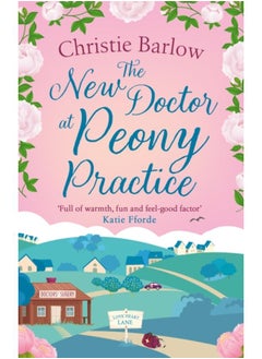 The New Doctor at Peony Practice : Book 8