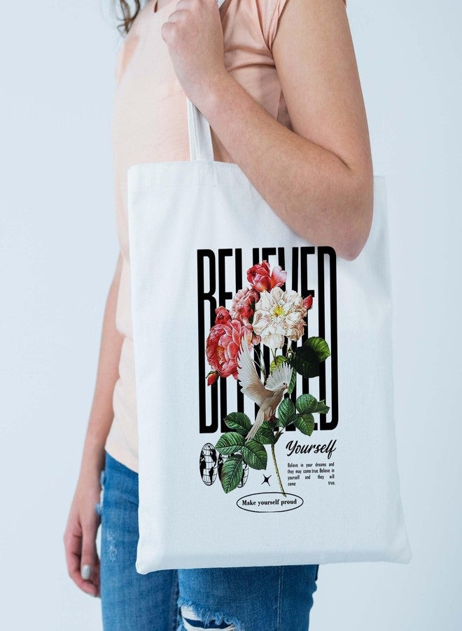 ARTBUG Tote Bag for Women, Aesthetic, Stylish, Ecofriendly, For College Girls, Office, Beach and Outings -Believe in Yourself Make Proud Printed Canvas D - 308 - Image 2