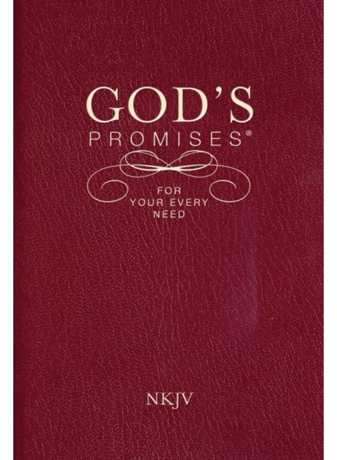 God's Promises for Your Every Need, NKJV 
