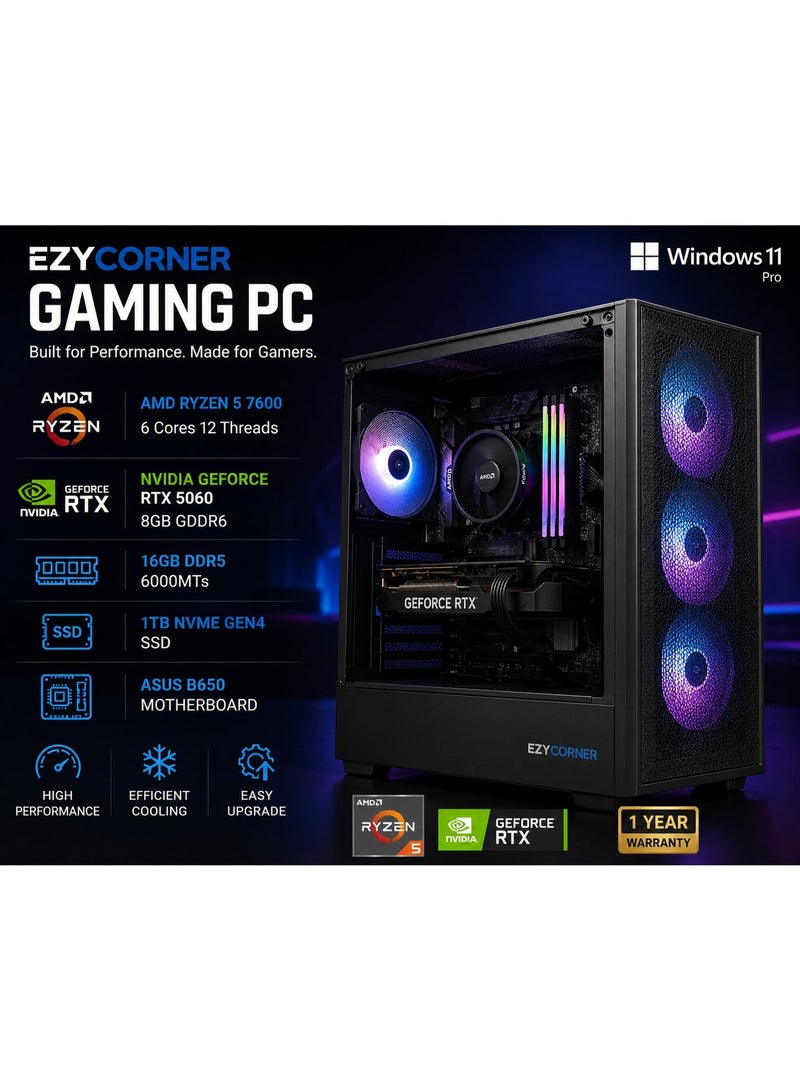 EZYCORNER Gaming PC AMD Ryzen 5 7600 NVIDIA GeForce RTX 5060 16GB DDR5 6000MTs 1TB NVMe Gen4 SSD ASUS B650 Motherboard Windows 11 Pro Black Gaming PC