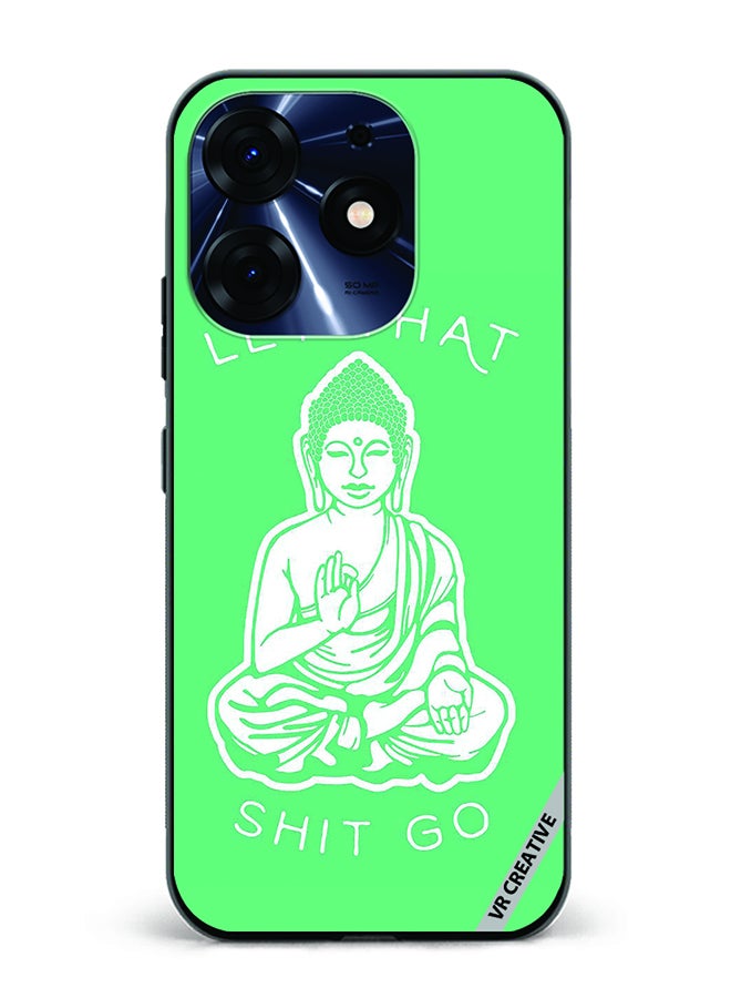 VR CREATIVE Protective Case Cover For Tecno Spark 10 Pro Let That Shit Go Design Multicolour - Image 1