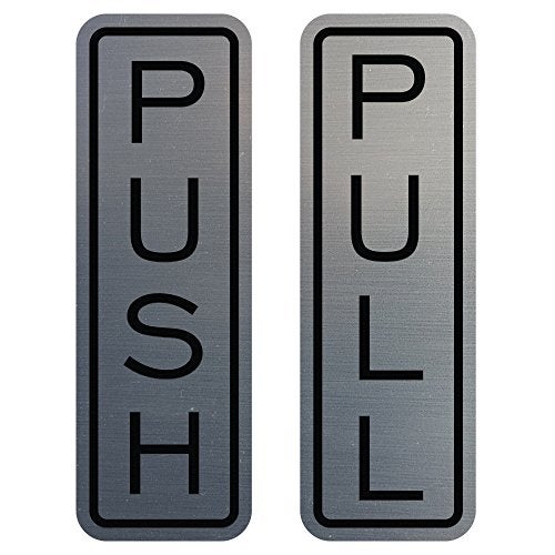 All Quality Classic Vertical Push Pull Door Signs - Great for Glass Doors | Professional Looking Signs | Easy Installation Includes Double-Sided Foam Adhesive Tape (Brushed Silver) - Small (1 Pack) - Image 1