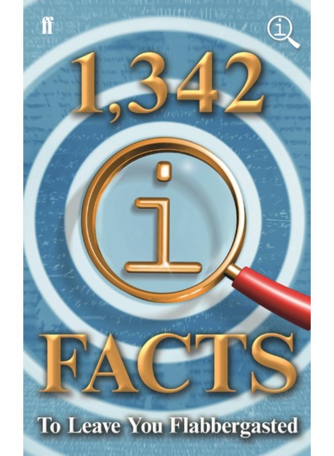1,342 QI Facts To Leave You Flabbergasted 